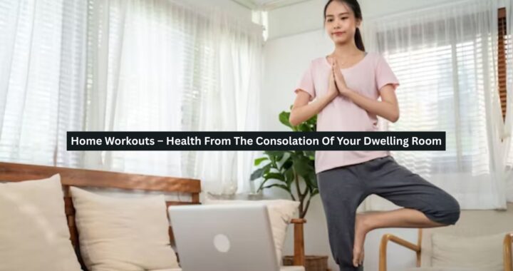 Home Workouts