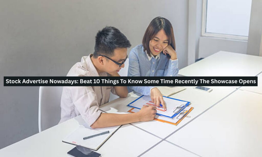 Stock Advertise Nowadays